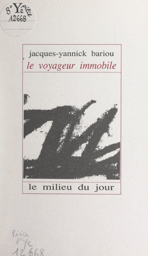 ebook cover of Le voyageur immobile, by Jacques-Yannick Bariou