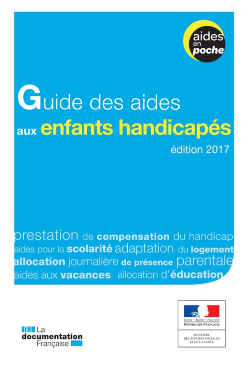 ebook cover of Guide des aides aux enfants handicapés - 2e édition, by Ministère des affaires sociales