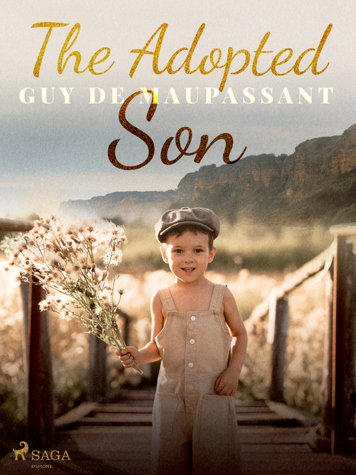 Couverture ebook de The Adopted Son, de Guy de Maupassant