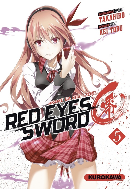 ebook cover of Red Eyes Sword - Akame ga kill ! Zero - Tome 5, by Takahiro, Kei Toru