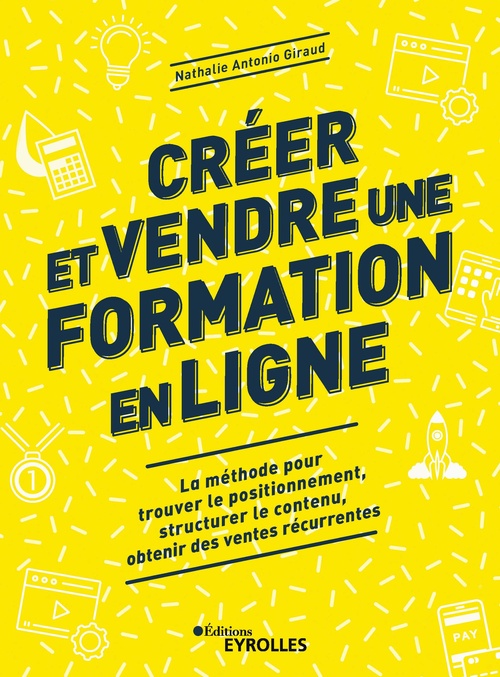 Couverture ebook de Créer et vendre une formation en ligne, de Antonio Giraud n.