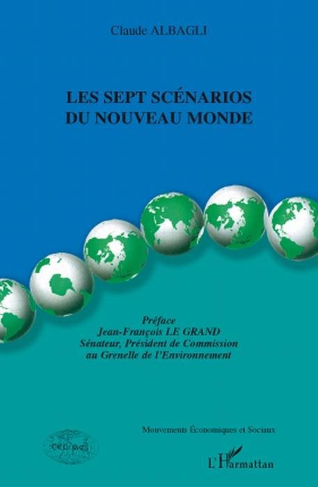 ebook cover of Les sept scénarios du Nouveau Monde, by Claude Albagli