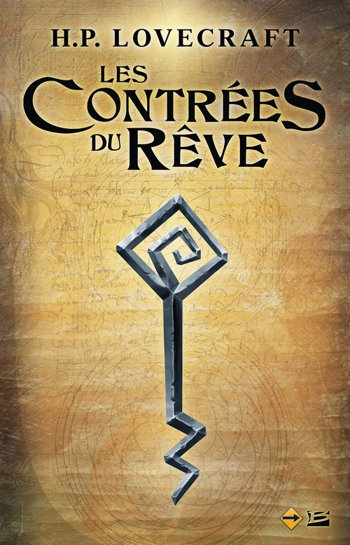 ebook cover of Cthulhu : Le Mythe, T4 : Les Contrées du rêve, by H. P. Lovecraft