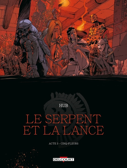 ebook cover of Le Serpent et la Lance T03 - Cinq-fleurs, by Hub