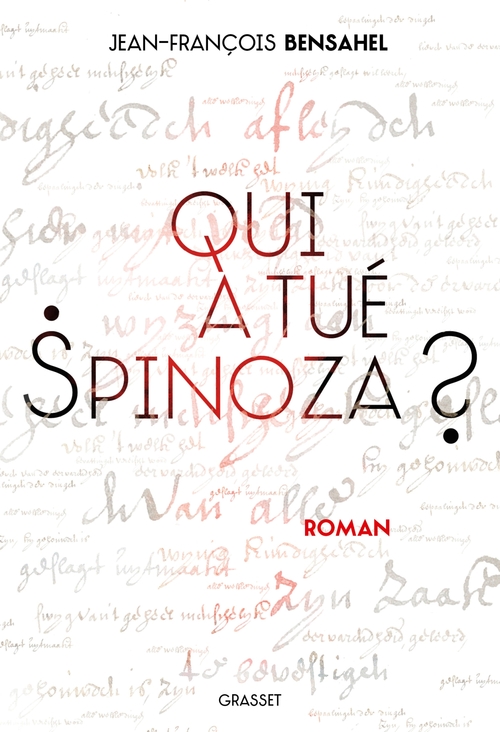 ebook cover of Qui a tué Spinoza ?, by Jean-François Bensahel