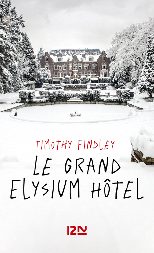 ebook cover of Le grand Elysium Hôtel, by Timothy Findley, Carole D'Yvoire
