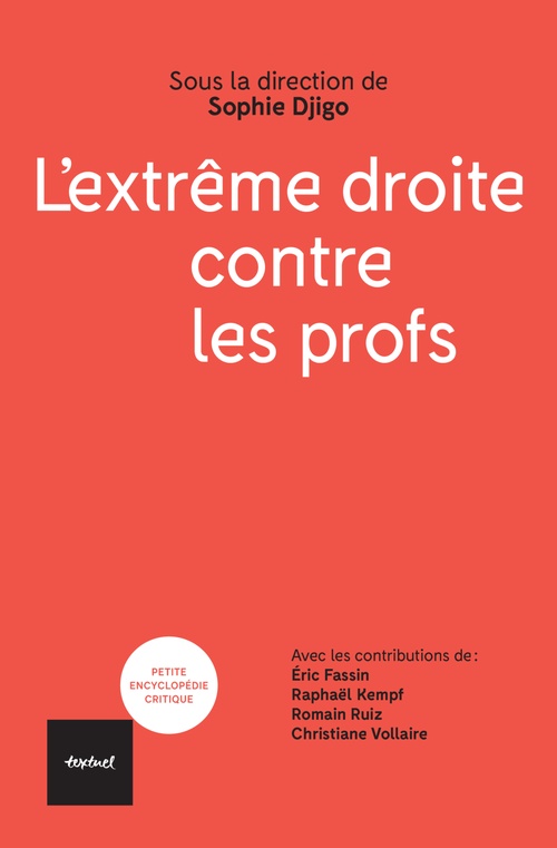 Couverture ebook de L'extrême-droite contre les profs, de Sophie Djigo
