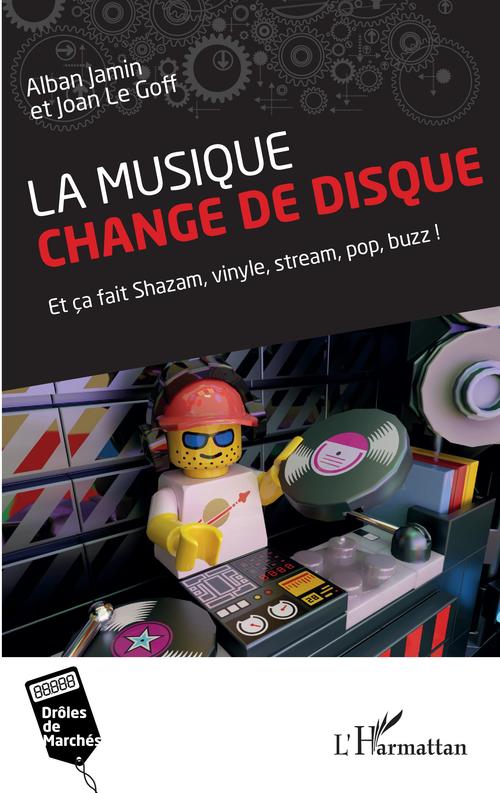 ebook cover of La musique change de disque, by Alban Jamin, Joan Le Goff