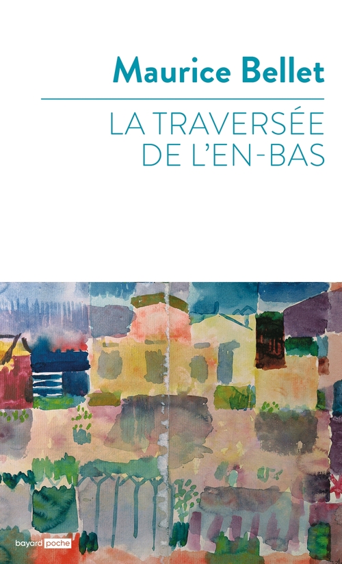 ebook cover of La traversée de l'en-bas, by Maurice Bellet