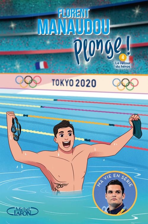 ebook cover of Plonge ! - tome 4 Le retour du héros, by Florent Manaudou
