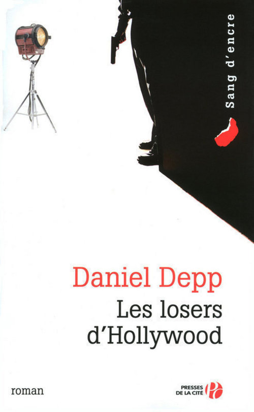 Couverture ebook de Les losers d'Hollywood, de Daniel Depp