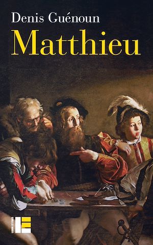 Couverture ebook de Matthieu, de Denis Guénoun