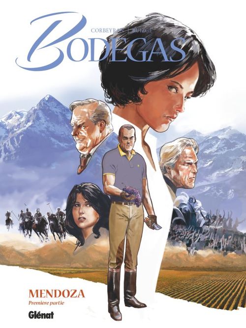 Couverture ebook de Bodegas Mendoza - Tome 01, de Francisco Ruizge