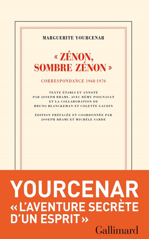 ebook cover of "Zénon, sombre Zénon". Correspondance 1968-1970, by Marguerite Yourcenar