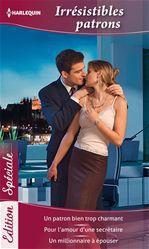 ebook cover of Irrésistibles patrons, by Jennie Adams, Emma Darcy, Judith Mcwilliams