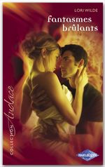ebook cover of Fantasmes brûlants (Harlequin Audace), by Lori Wilde