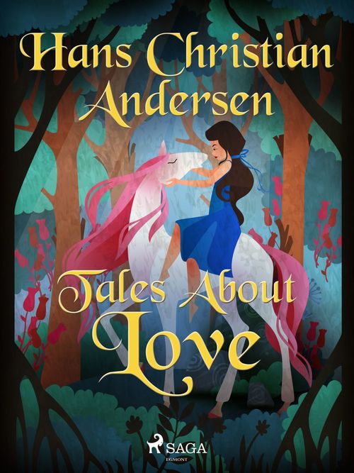 Couverture ebook de Tales About Love, de Hans Christian Andersen