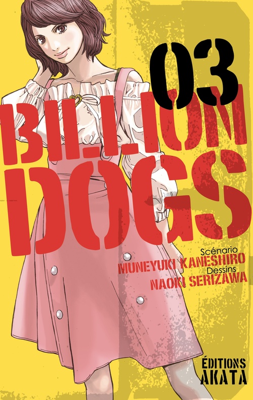 Couverture ebook de Billion Dogs - Tome 3, de Muneyuki Kaneshiro, Naoki Serizawa, Tetsuya Yano