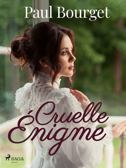 Couverture ebook de Cruelle Énigme, de Paul Bourget
