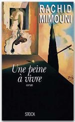 Couverture ebook de Une Peine à vivre, de Rachid Mimouni
