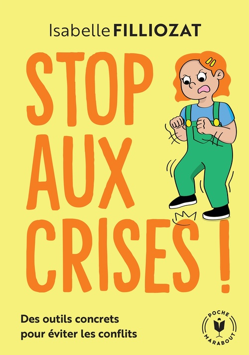 Couverture ebook de Stop aux crises !, de Isabelle Filliozat