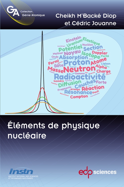 ebook cover of Eléments de physique nucléaire, by Cheikh M'Backé Diop, Cédric Jouanne