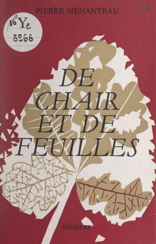 Couverture ebook de De chair et de feuilles, de Pierre Menanteau