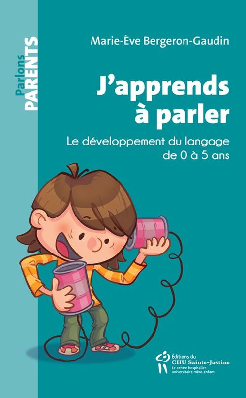 Couverture ebook de J'apprends à parler, de Marie-ève Bergeron gaudin