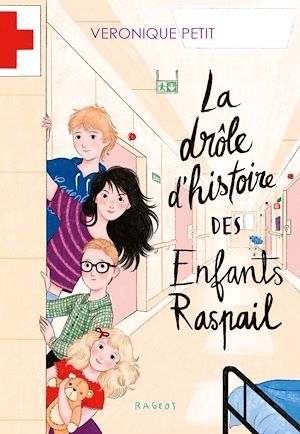 ebook cover of La drôle d'histoire des enfants Raspail, by Véronique Petit