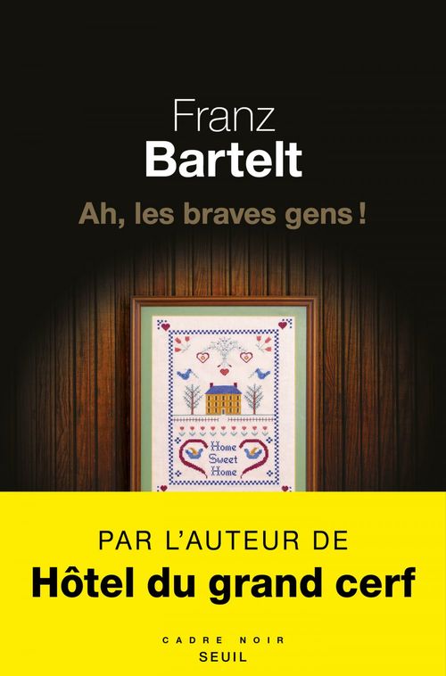ebook cover of Ah, les braves gens !, by Franz Bartelt