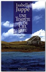 ebook cover of Une tempête de ciel bleu, by Isabelle Juppé