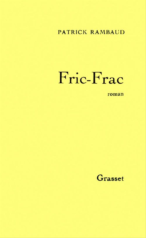 Couverture ebook de Fric-frac, de Patrick Rambaud
