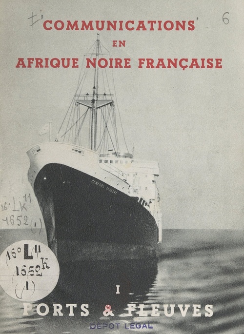 ebook cover of Communications en Afrique noire française (1). Ports et fleuves, by Agence De La France D'Outre-Mer