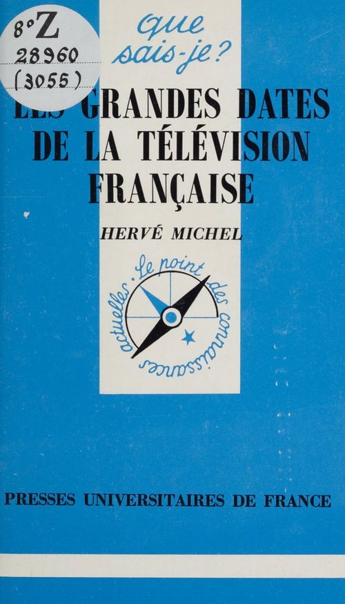 Couverture ebook de Les grandes dates de la télévision française, de Hervé Michel