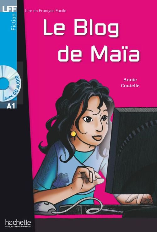 ebook cover of LFF A1 - Le blog de Maia (ebook), by Annie Coutelle