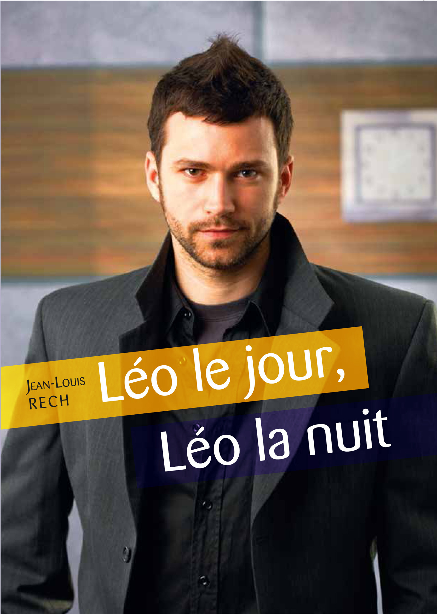 ebook cover of Léo le jour, Léo la nuit, by Jean-louis Rech