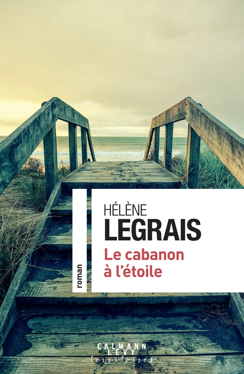Couverture ebook de Le cabanon à l'étoile, de Hélène Legrais