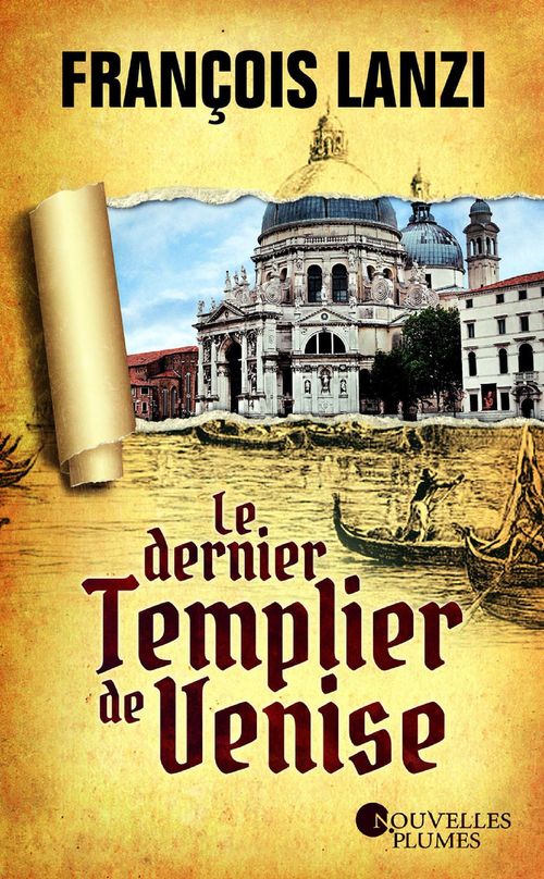Couverture ebook de Le dernier templier de Venise, de François Lanzi