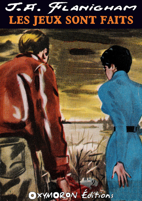 ebook cover of Les jeux sont faits, by J. A. Flanigham