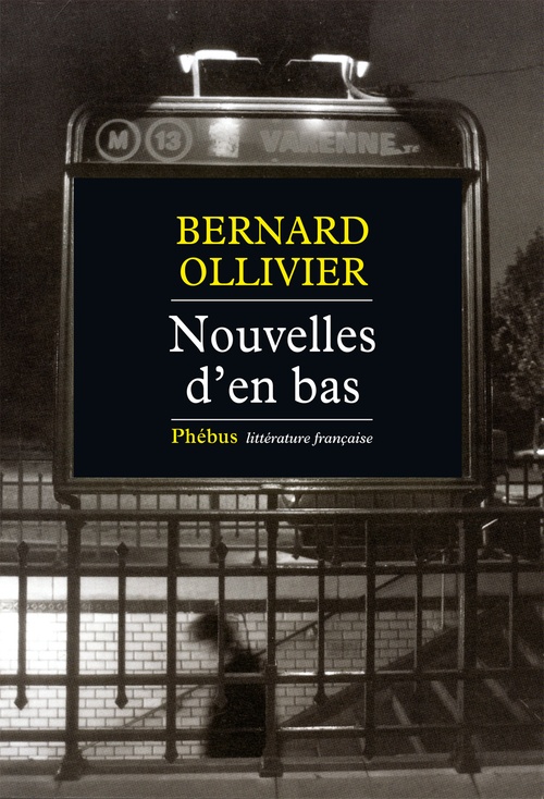 Couverture ebook de Nouvelles d'en bas, de Bernard Ollivier