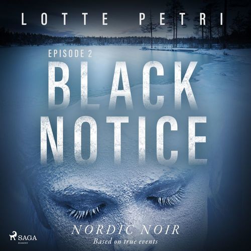 Couverture audiobook de Black Notice: Episode 2, de Lotte Petri