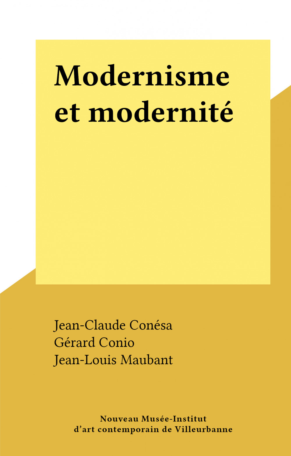 ebook cover of Modernisme et modernité, by Gerard Conio