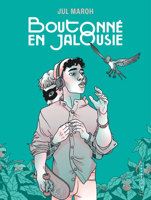 Couverture ebook de Boutonné en jalousie, de Jul Maroh