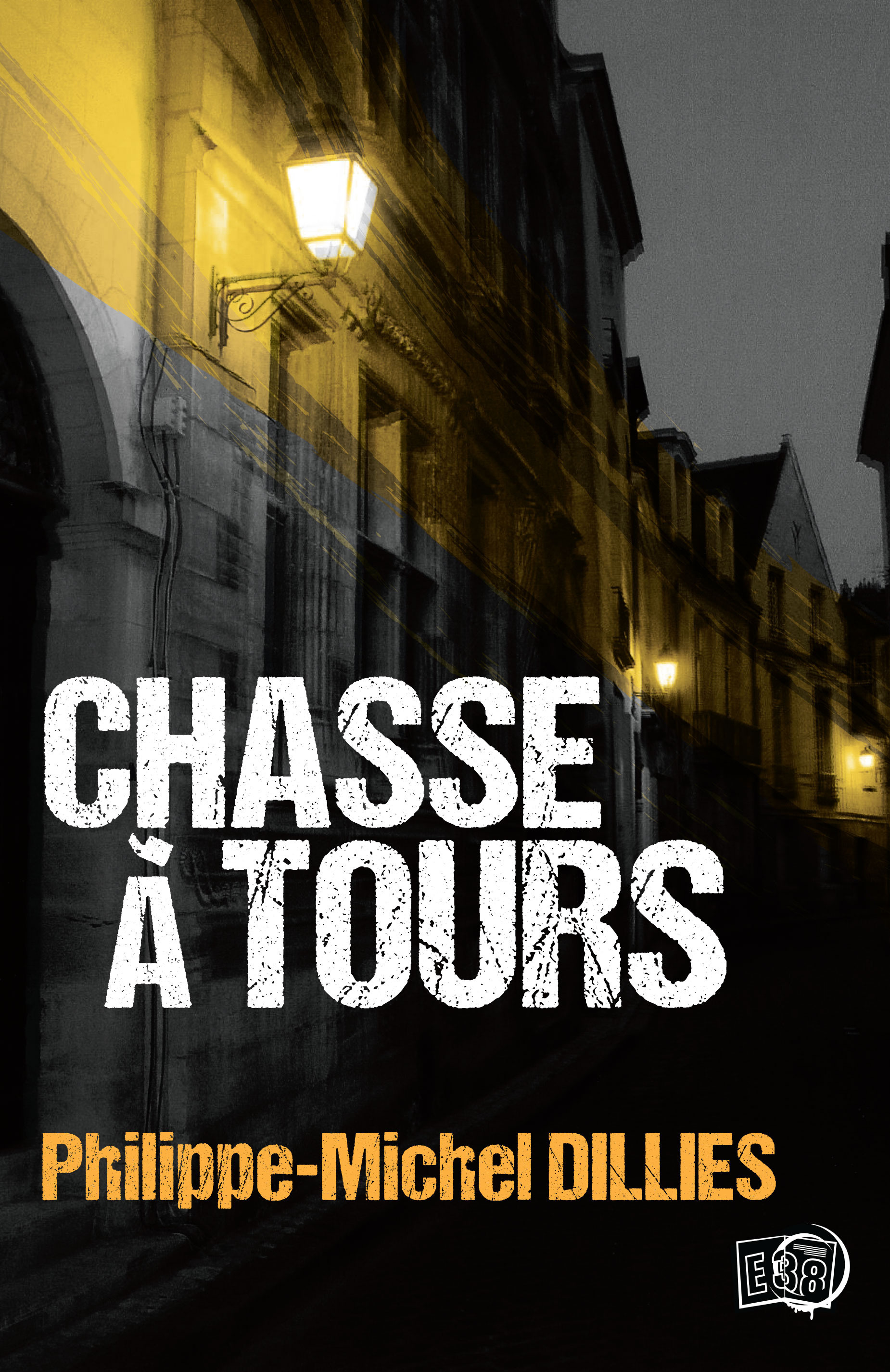 ebook cover of Chasse à Tours, by Philippe-michel Dillies