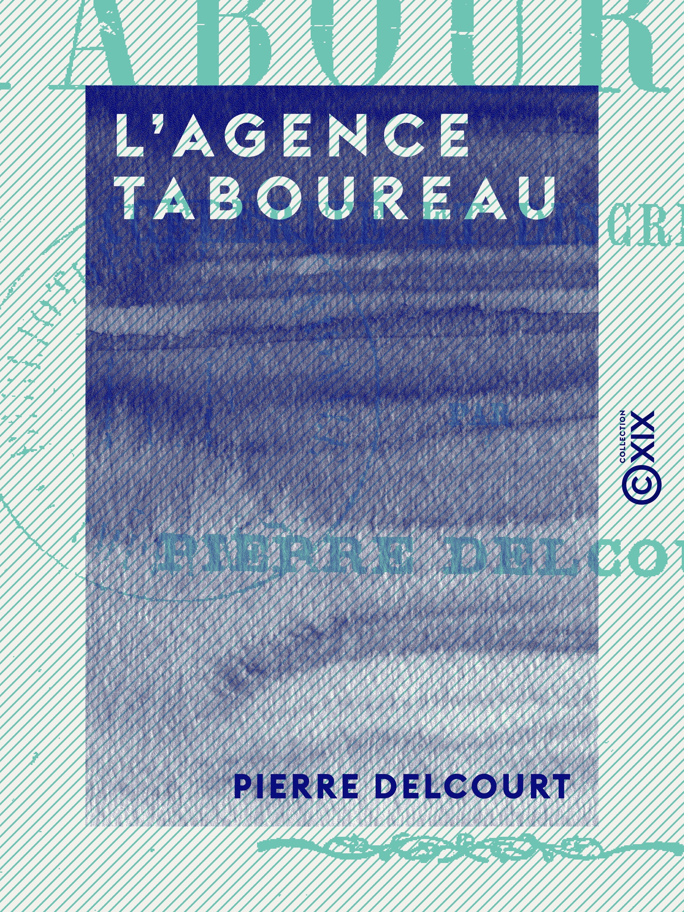 ebook cover of L'Agence Taboureau, by Pierre Delcourt