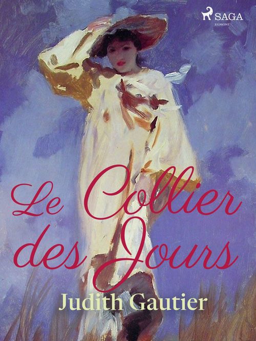 ebook cover of Le Collier des Jours, by Judith Gautier
