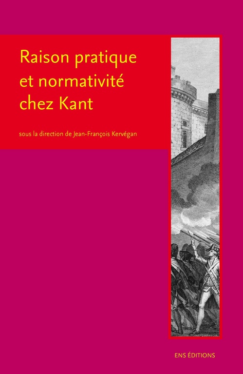 Couverture ebook de Raison pratique et normativité chez Kant, de Jean-François Kervegan