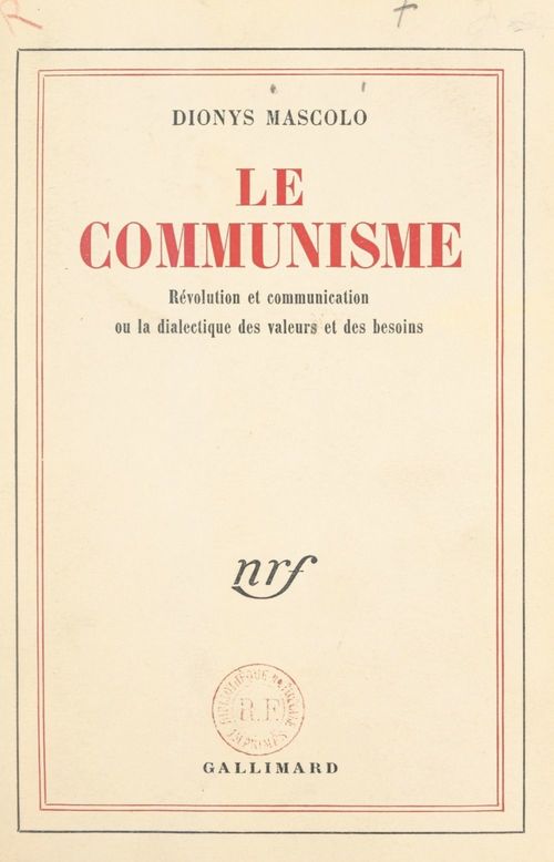 ebook cover of Le communisme : révolution et communication, by Dionys Mascolo