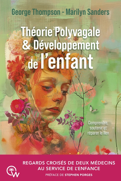 Couverture ebook de Théorie Polyvagale & Développement de l'enfant, de George Thompson, Marilyn Sanders