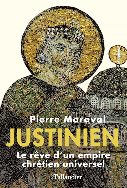 Couverture ebook de Justinien, de Pierre Maraval